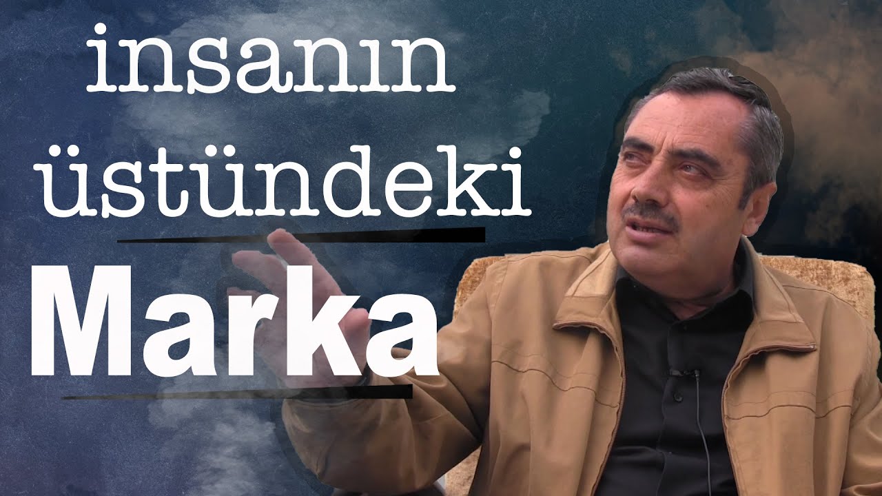 İnsanın Üstündeki Marka! | Mustafa KARAMAN