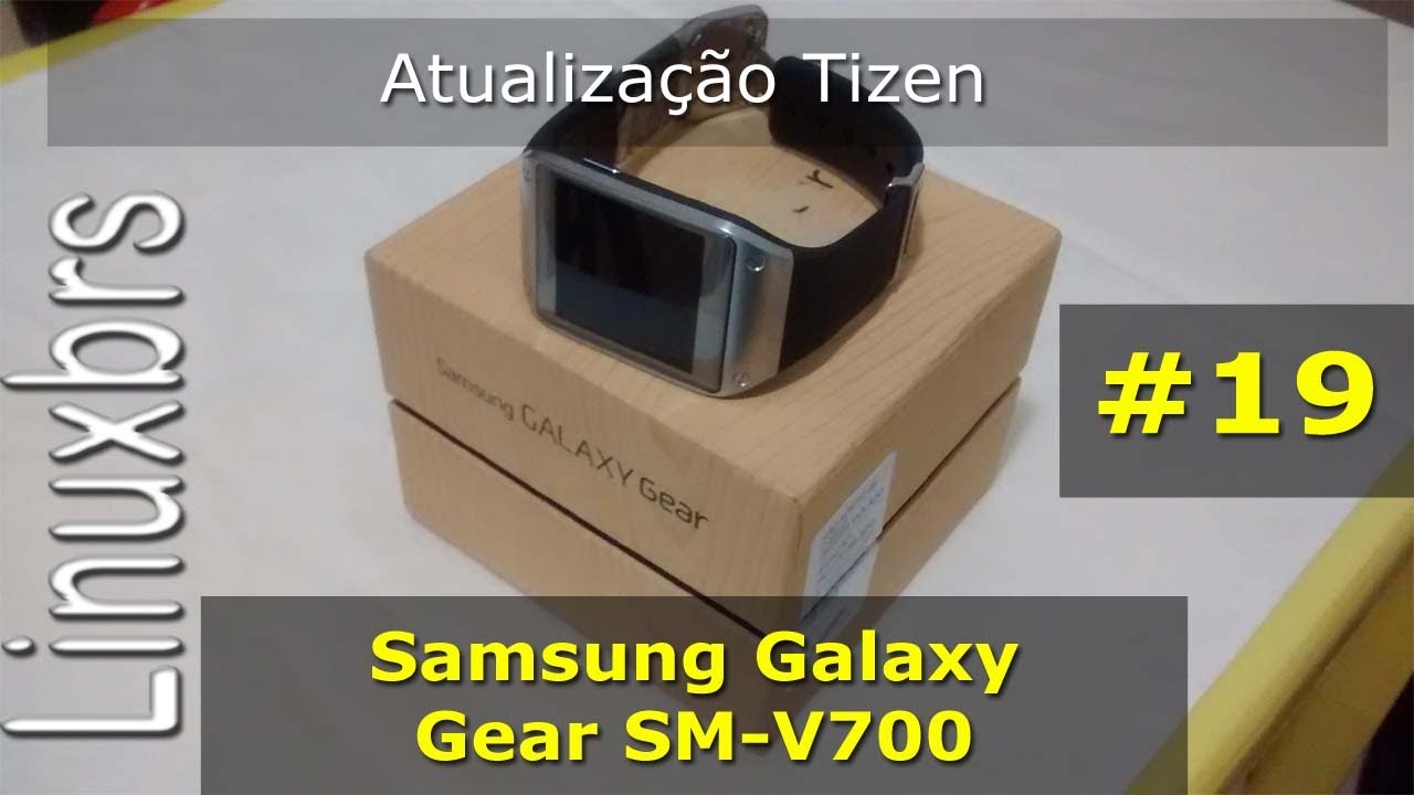 Samsung Galaxy Gear - Atualizando para Tizen 2.2.0 NE9 - PT-BR - Brasil.