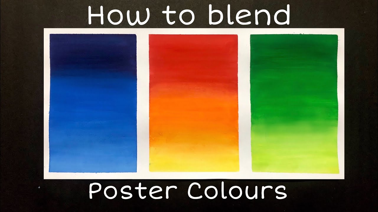 How to blend Poster Colours for Beginners | Poster Colour Techniques for Beginners