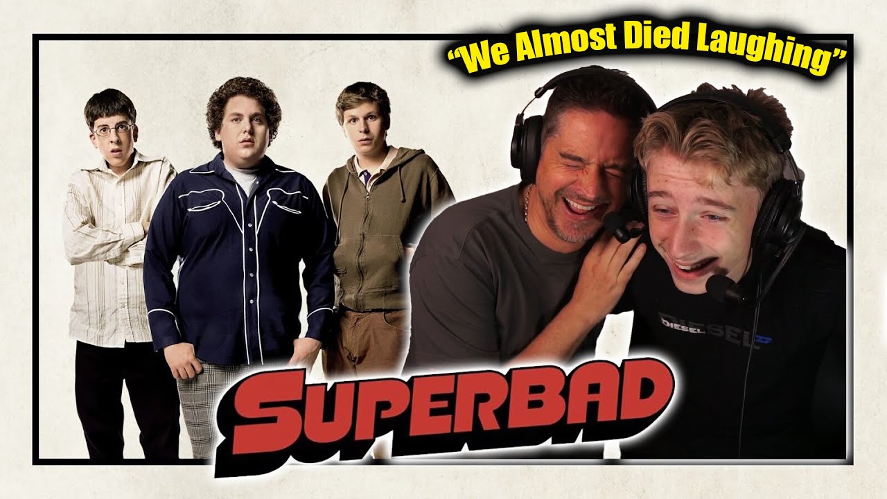 Father and Son Watch SUPERBAD (2007) For the First Time!!