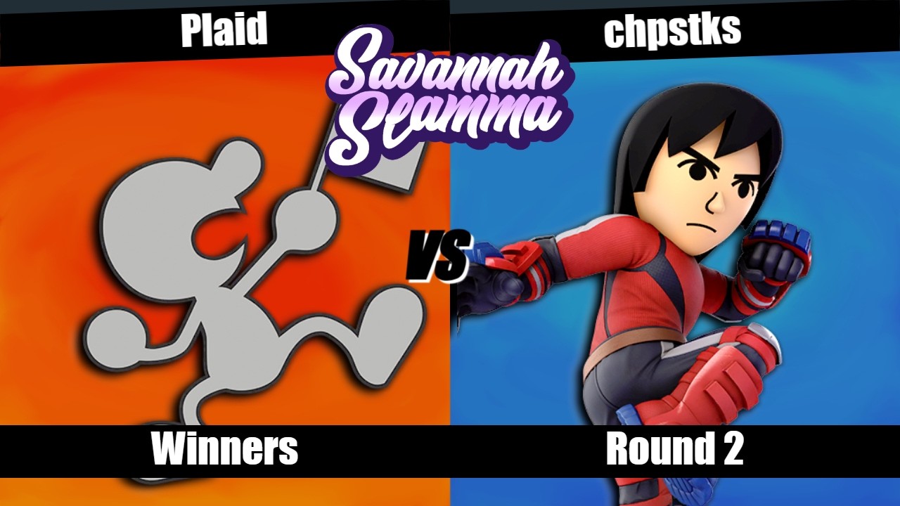 Savannah Slamma 133 WINNERS ROUND 2 - Plaid (Mr. Game & Watch) vs. chpstks (Mii Brawler)