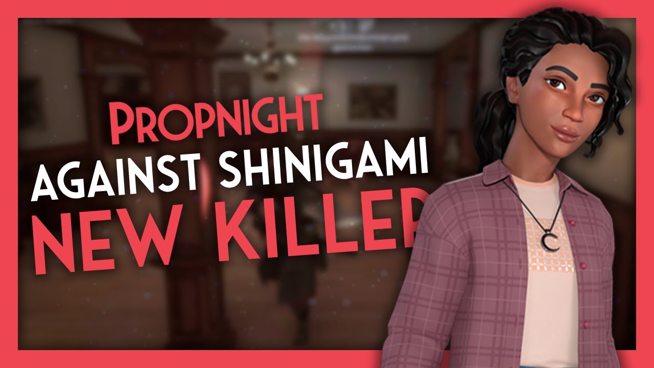 Propnight [005] - Michelle Gameplay (No Commentary)