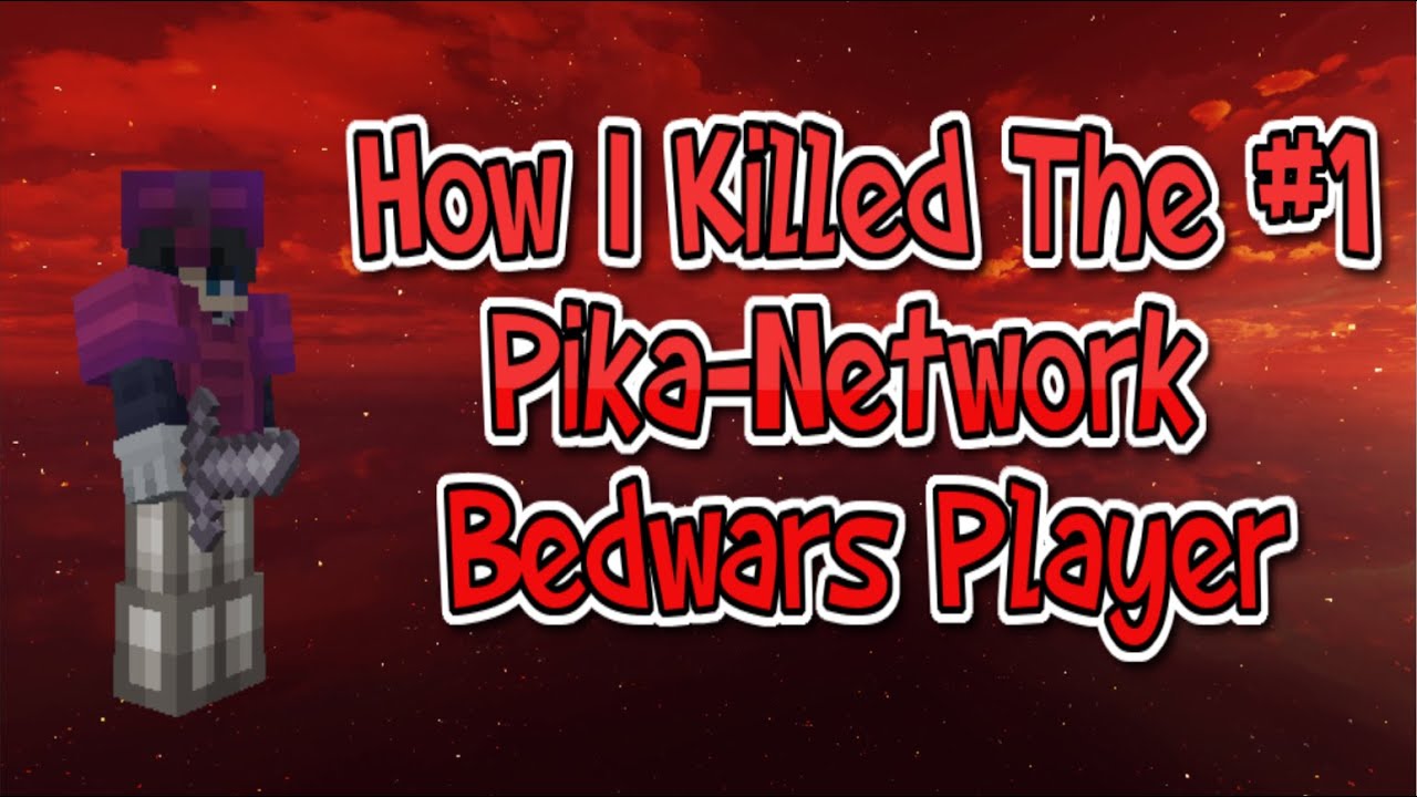 How I Killed The Best Pika-Network Bedwars Player (SUGARCANDYSC)