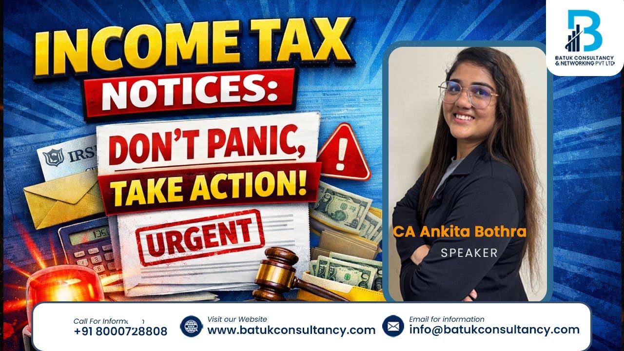 Income Tax Notices: Don’t Panic, Take Action!