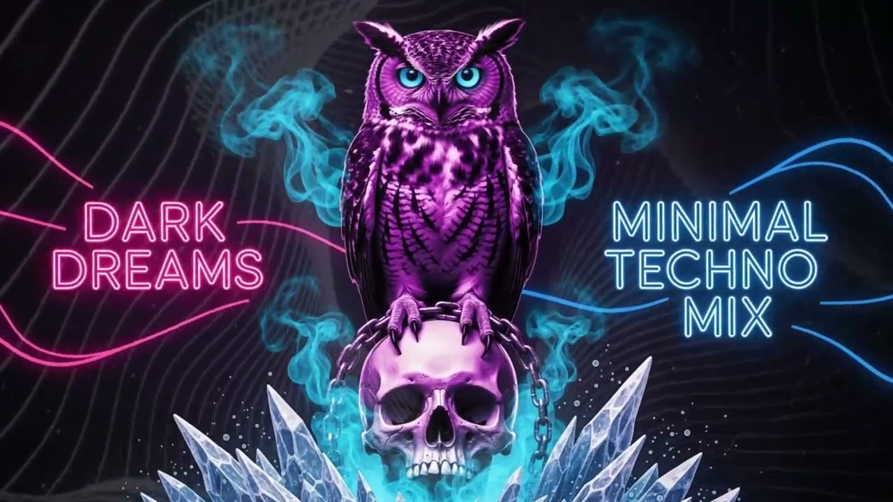 DARK DREAMS - Minimal Techno Mix 2026
