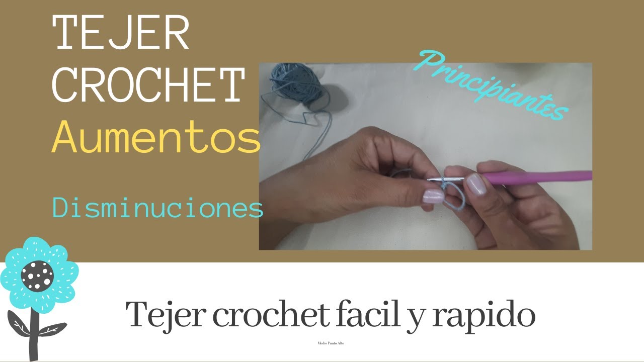 Tejer Crochet Aumentos y Disminuciones