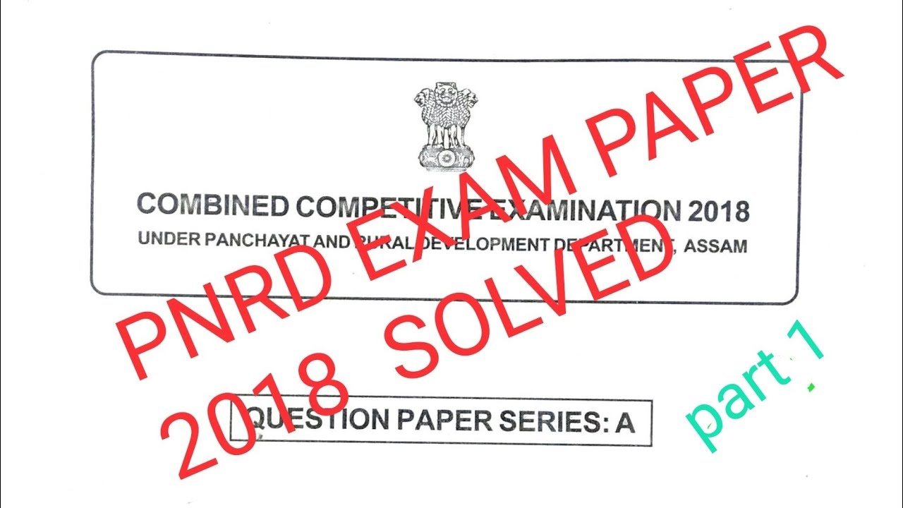 pnrd exam paper solved 2018 / panchayat and and rural development department / Assam / part 1