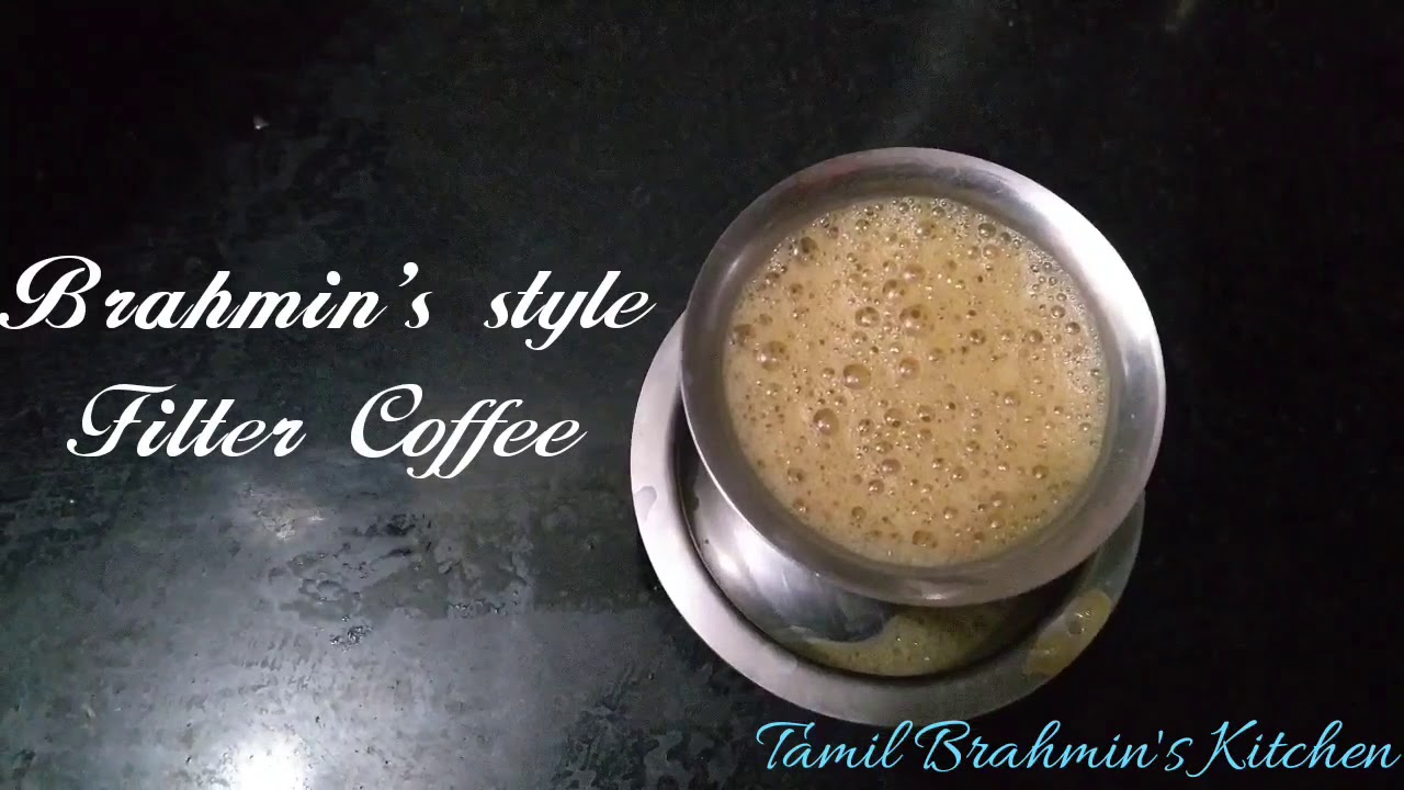 Brahmin's style Filter Coffee - Fresh & hot coffee