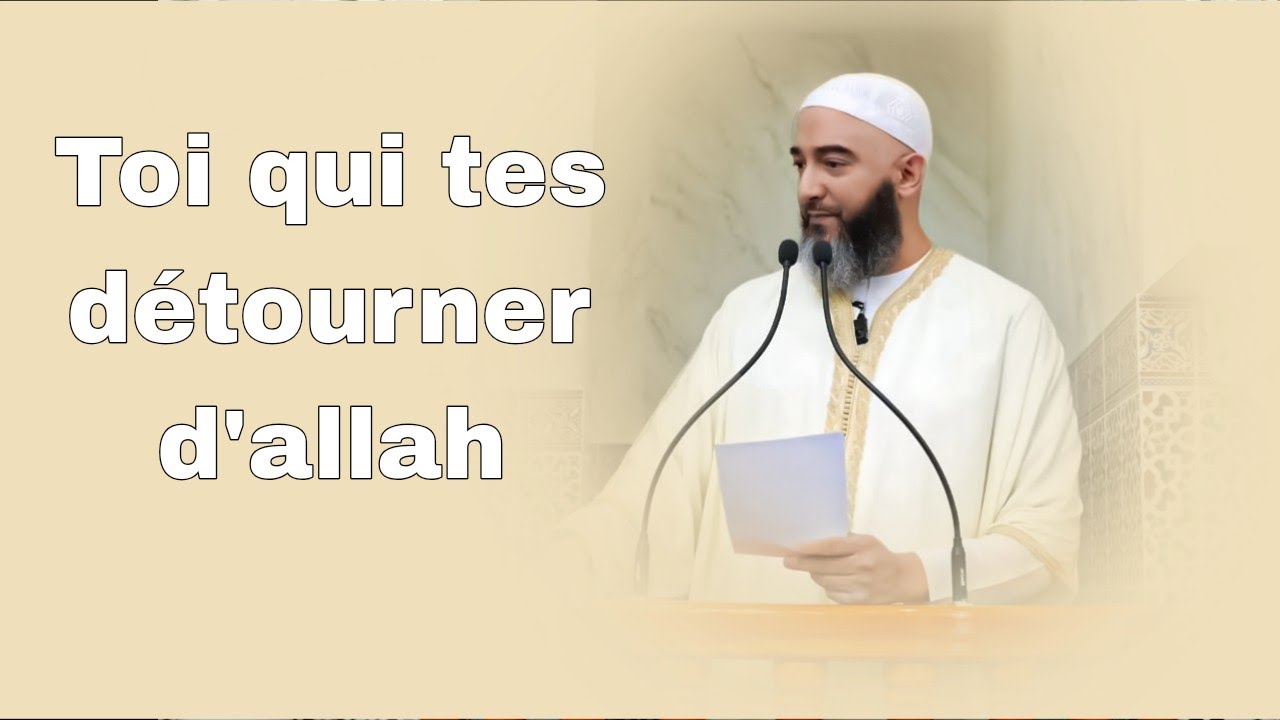 Tu tes détourner d'allah |Nader Abou anas|