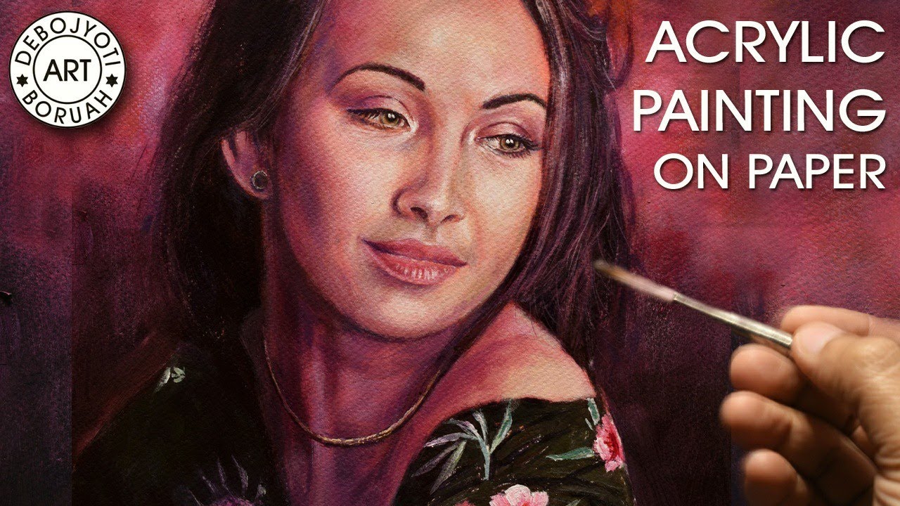 HOW TO START A PORTRAIT PAINTING IN ACRYLIC AND BLENDING COLORS ON PAPER BY DEBOJYOTI BORUAH