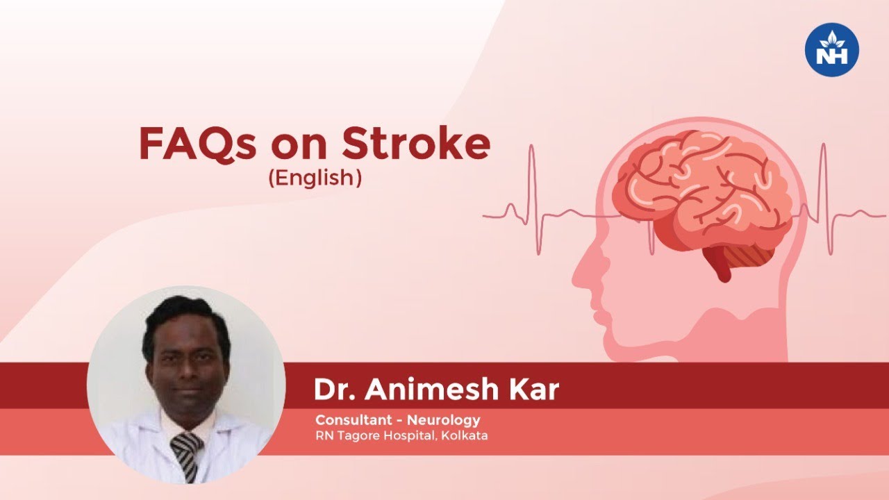 Stroke FAQs & Prevention Tips | Dr. Animesh Kar