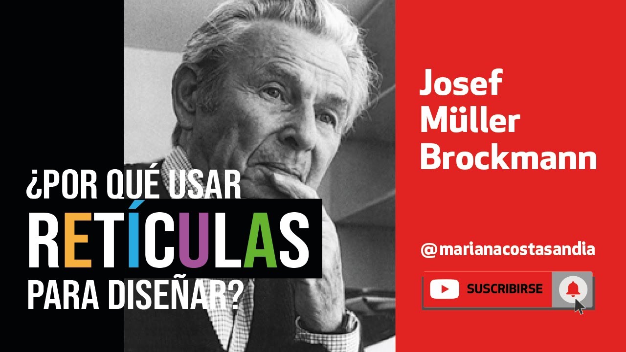 Dise&ntilde;ar con RET&Iacute;CULAS 🍉 &iquest;por qu&eacute;?👉 M&uuml;ller- Brockmann