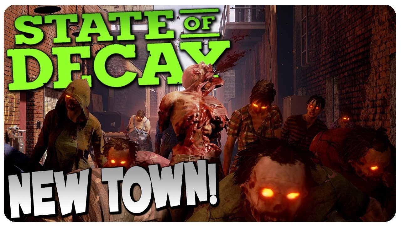 NEW TOWN LOCATION n' INFESTATION SMASHING! | State of Decay Gameplay #6 (Mods)