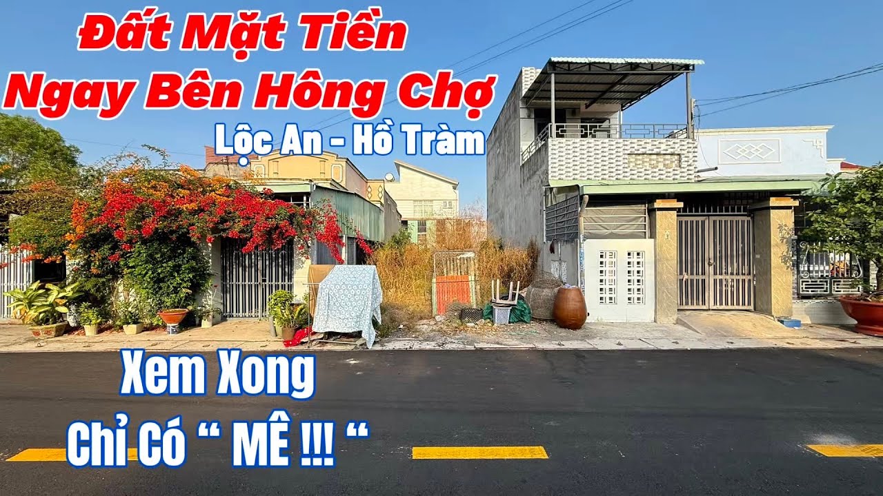 BĐS BRVT, Xem Là Mê  - Đất Mặt Tiền Ngay Bên Hông Chợ Lộc An - Cách Bãi Tắm Lộc An Chỉ 1km Quá Đẹp