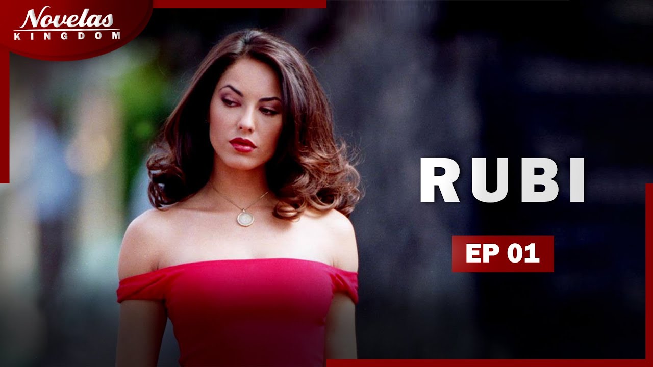 RUBI | Episode - 1 (English Dubbed) Mexican Novela Series