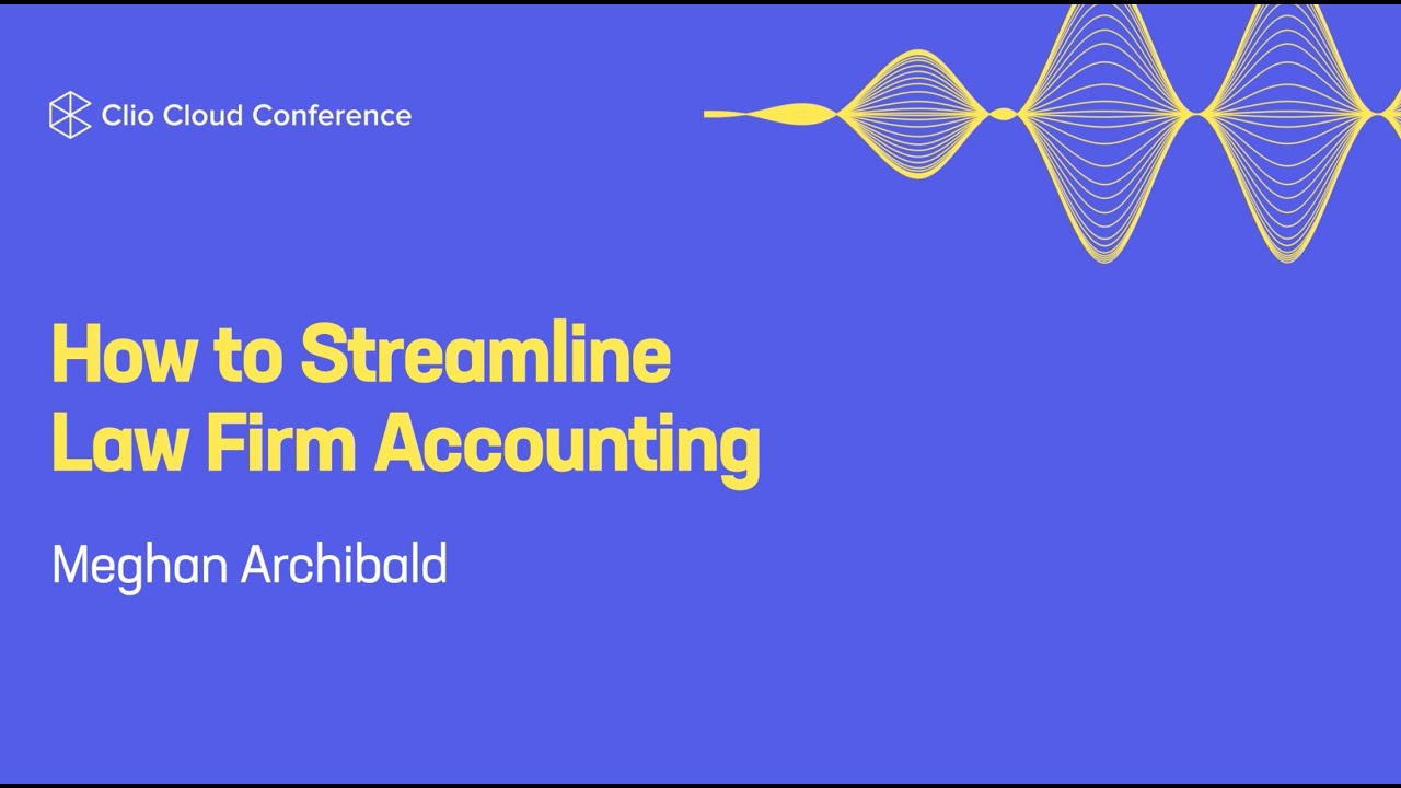 How to Streamline Law Firm Accounting
