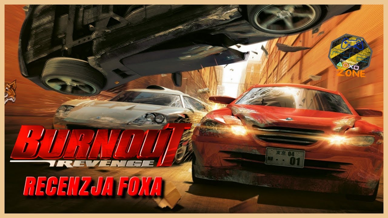 Burnout Revenge (2005/2006) [PS2/Xbox/X360] - Recenzja FoXa