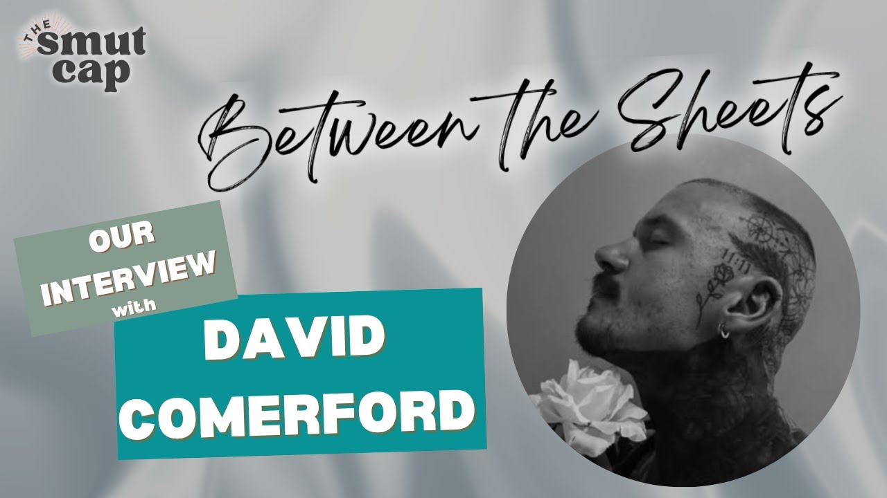 Between the Sheets - Our interview with David Comerford!