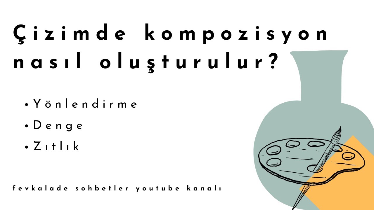 &Ccedil;izimde kompozisyon nasıl oluşturulur?