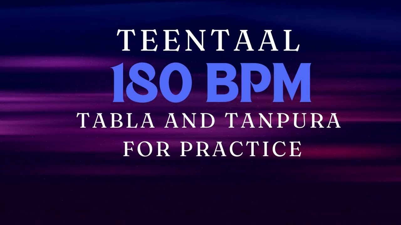 Teentaal - Tabla and Tanpura for Practice - 180 BPM