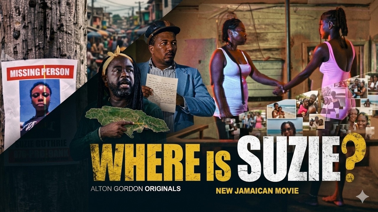 WHERE IS SUZIE? || FULL JAMAICAN MOVIE 2025 || PARADISE NATION ORIGINALS