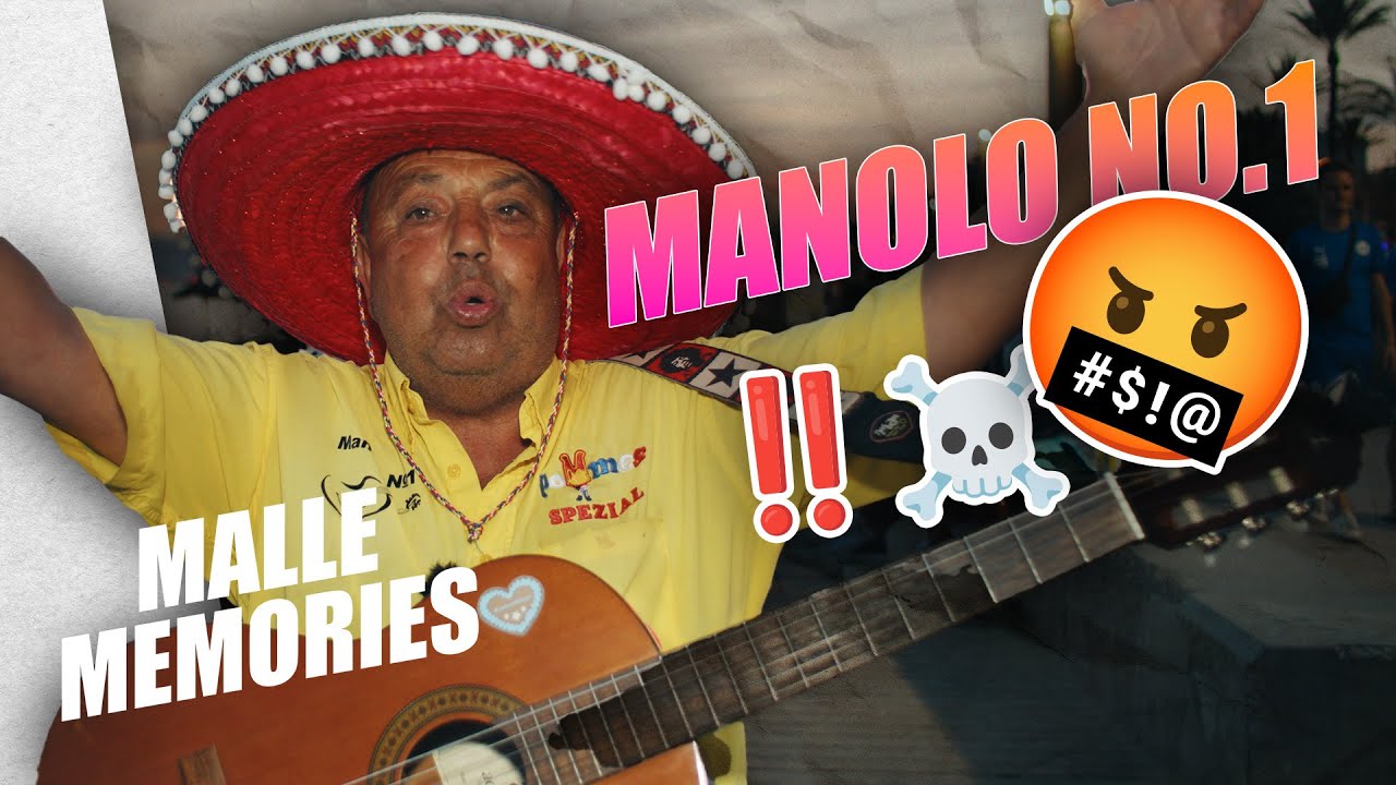 Manolo No. 1 - die Legende von El Arenal | Malle Memories