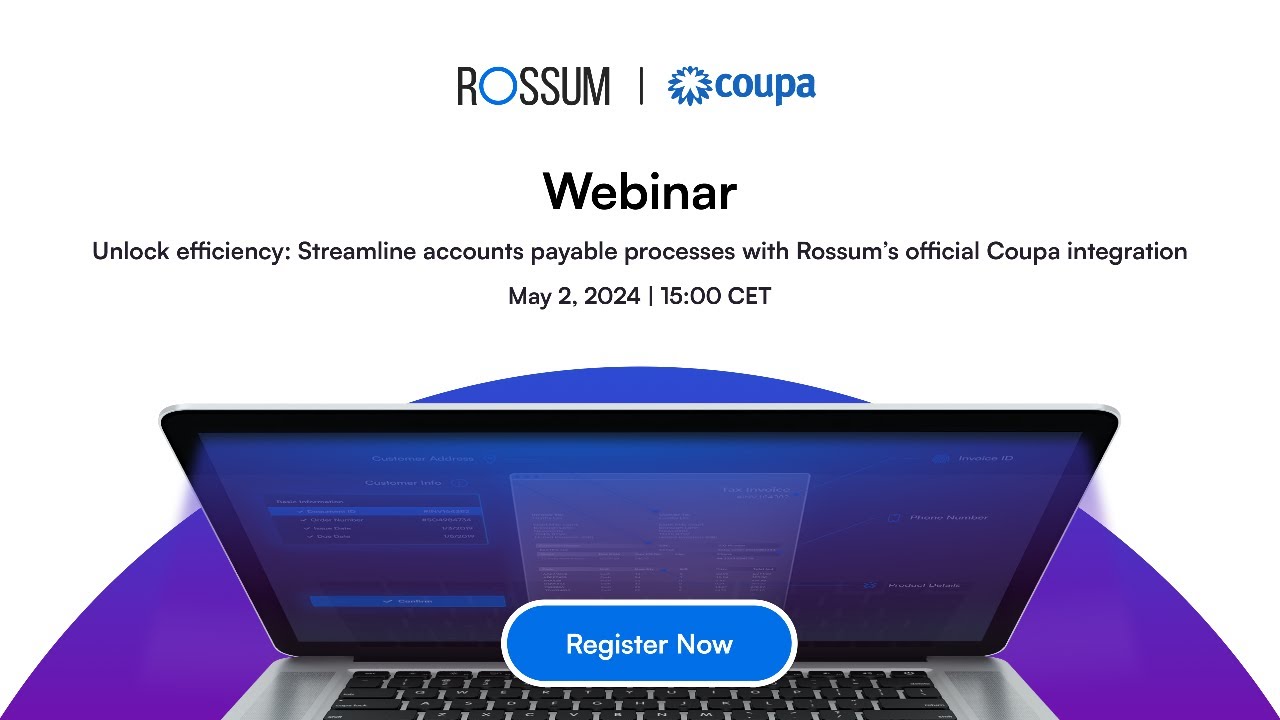 Webinar: Streamline accounts payable processes with Rossum's official Coupa integration