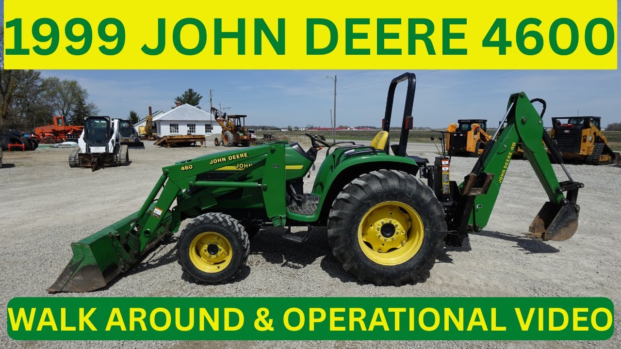 1999 John Deere 4600 Tractor Loader Backhoe Walk Around & Operational Video     $24,900