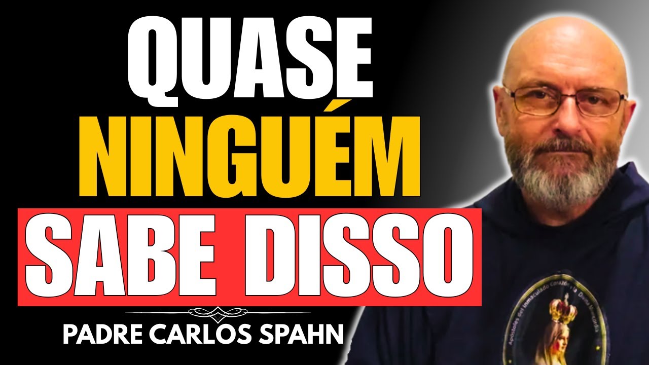 PADRE CARLOS SPAHN EXPLICA: É ASSIM QUE DEUS AGE QUANDO VOCÊ SE AFASTA SEM PERCEBER