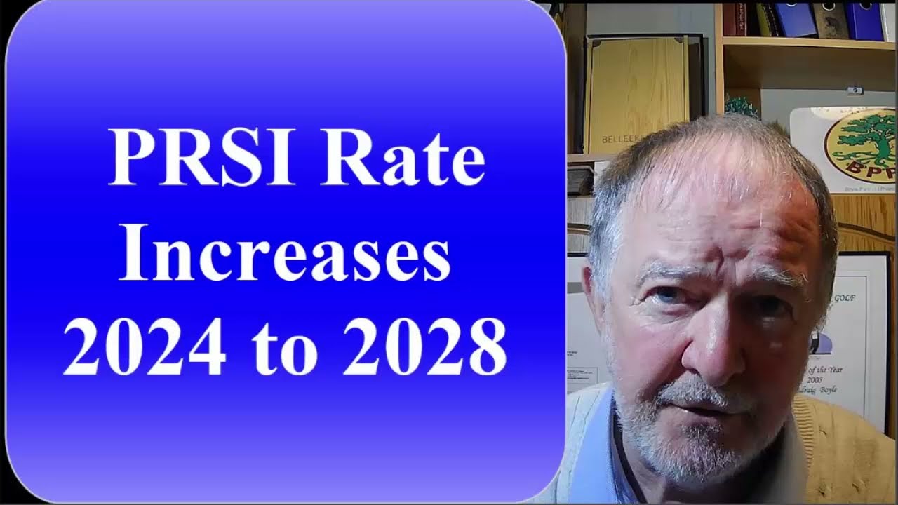 PRSI Rate Increases 2024 to 2028