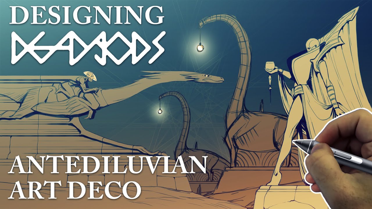 Designing DEAD gODS - Antediluvian Art Deco