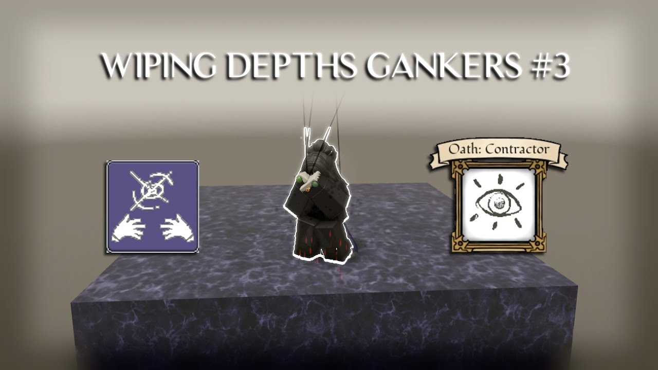 WIPING EU Depths Ganking Guilds #3 | Deepwoken