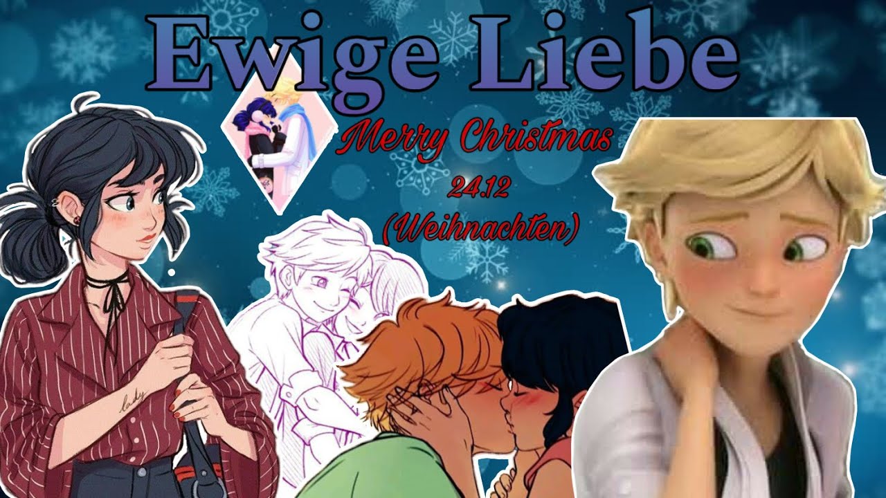 Ewige Liebe (Marinette x Adrien)