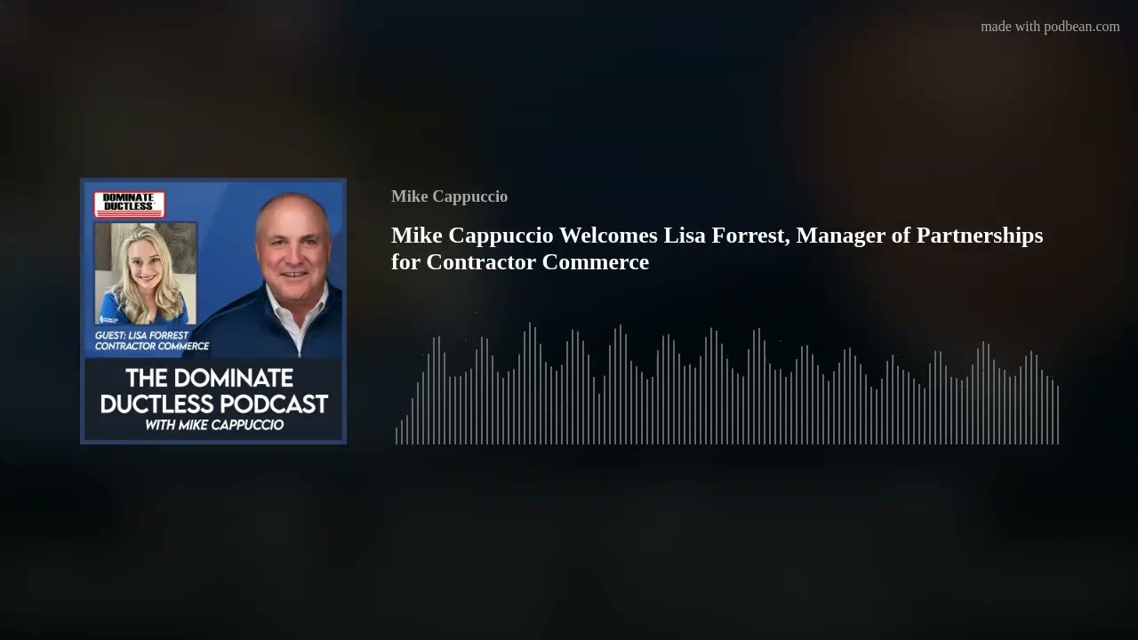 Mike Cappuccio Welcomes Lisa Forrest, Manager of Partnerships for Contractor Commerce