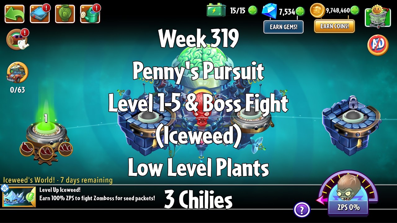 PvZ2 Penny's Pursuit Week 319 (Iceweed) - Level 1-5 & Boss Fight - 3 Chilies