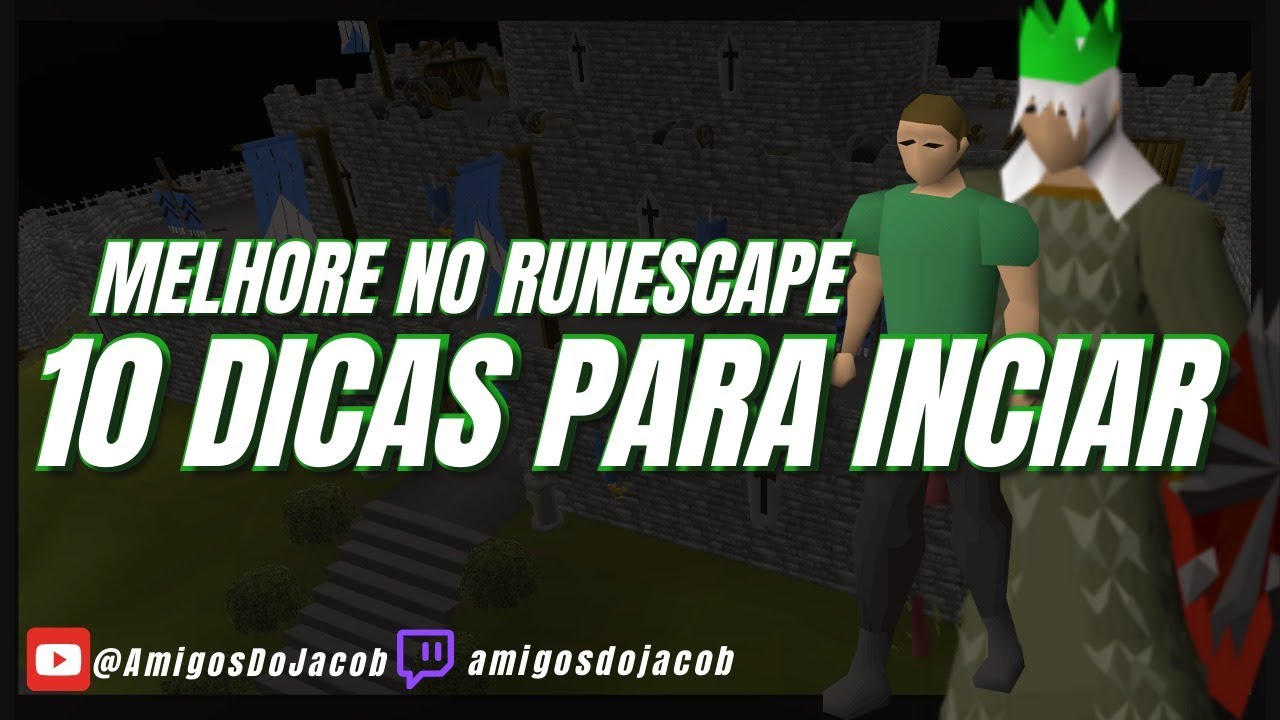 Dicas Para Iniciantes no Oldschool Runescape