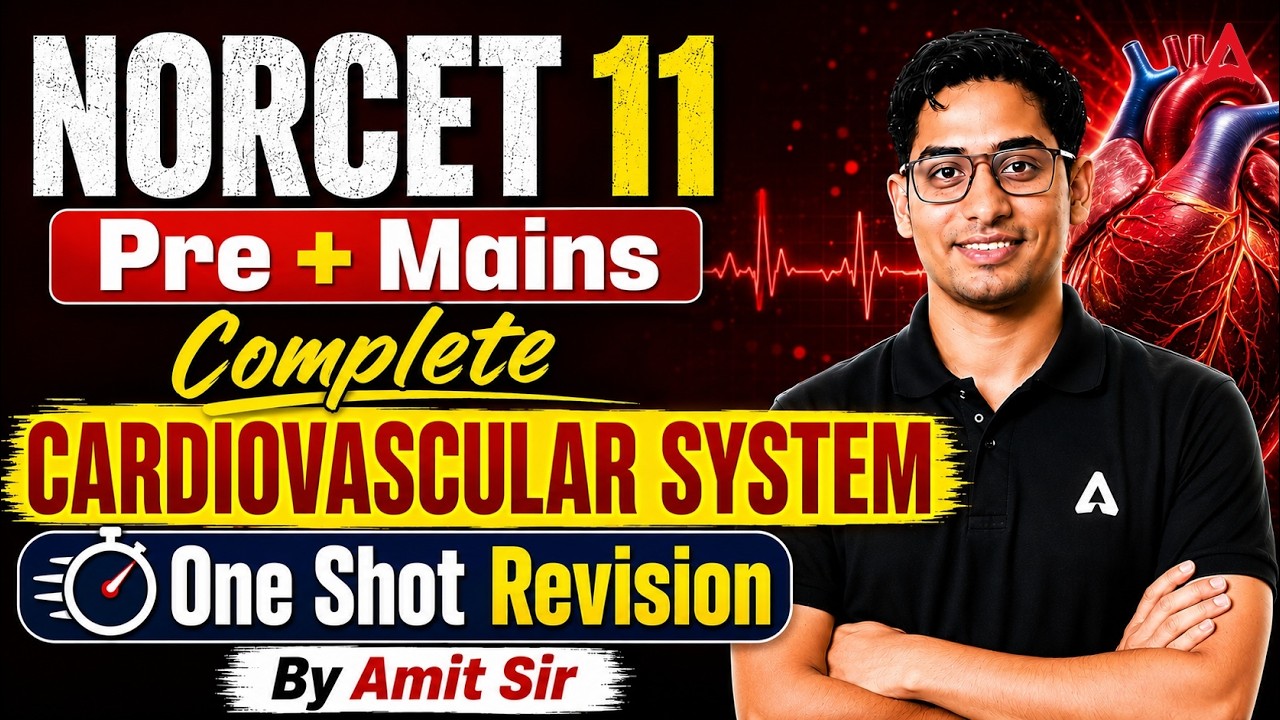 NORCET 11 2026 | NORCET 11 MSN Cardiovascular System Class #2 | NORCET 11 Preparation | By Amit Sir