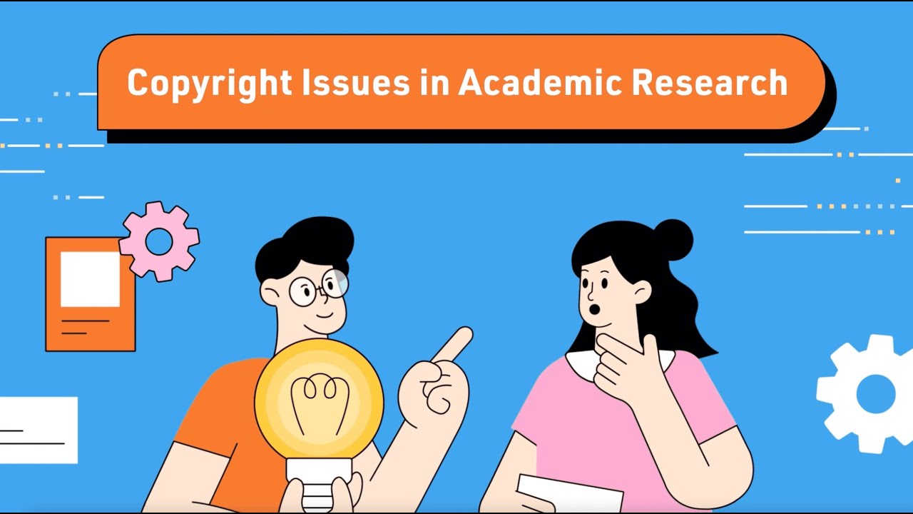 Copyright Issues in Academic Research