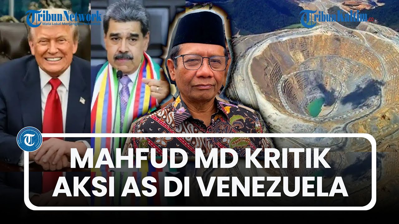 Kritik Aksi AS di Venezuela, Mahfud MD Singgung Risiko untuk Indonesia Lewat Freeport