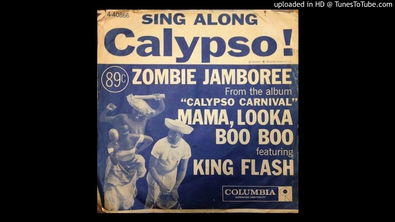 King Flash & Calypso Carnival - Zombie Jamboree