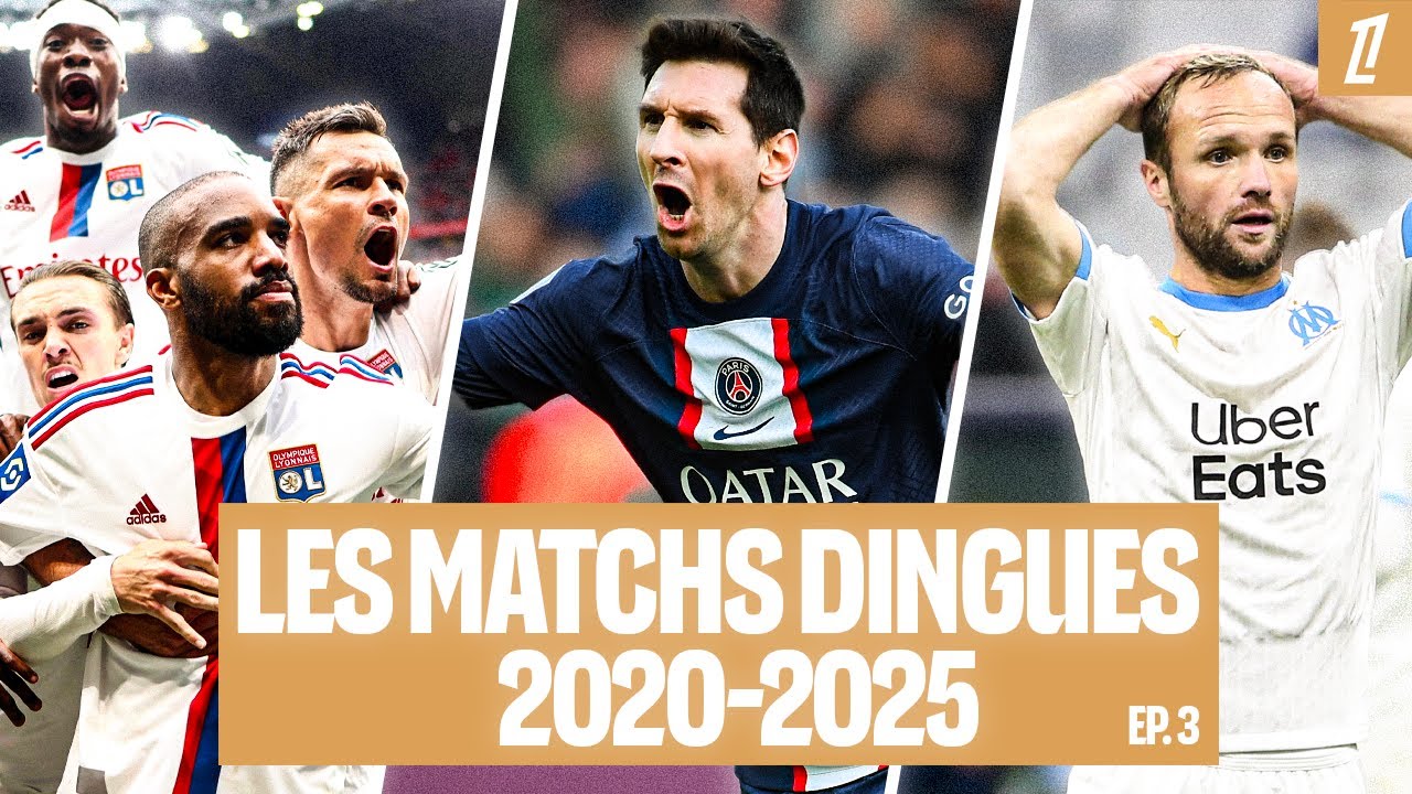 2020-2025 : Les matchs les plus CHOQUANTS de la première moitié de la décennie (Ép. 3)