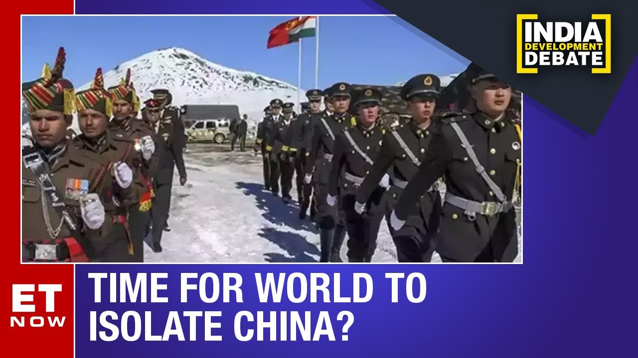 Time For World To Isolate China? | India Development Debate | ET Now