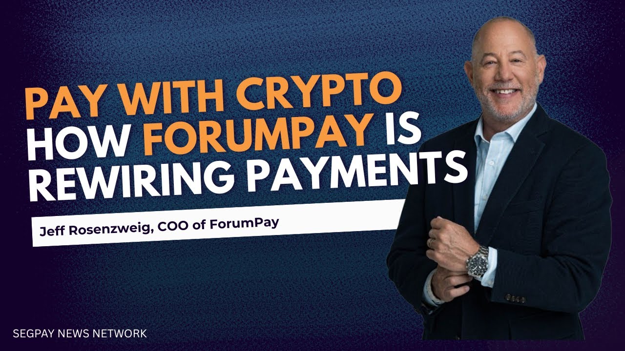 The Future of Crypto Payments with ForumPay COO, Jeff Rosenzweig