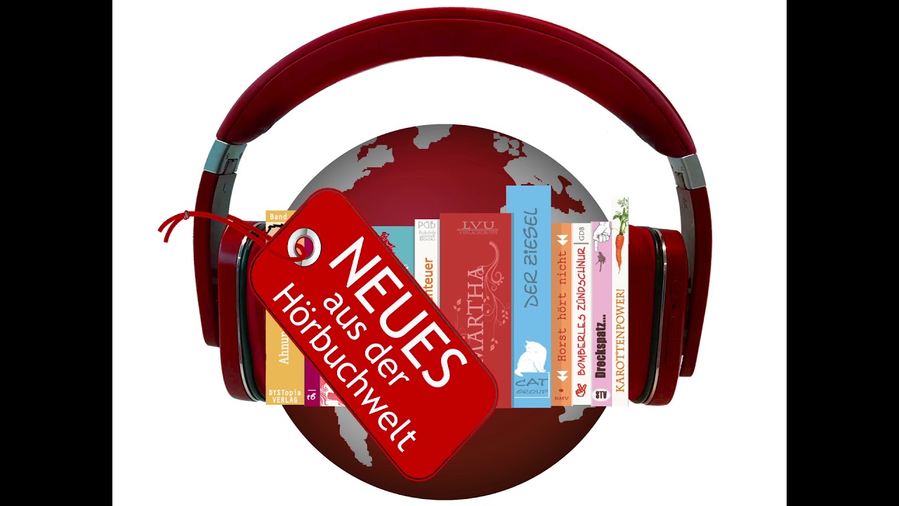 Neues aus der H&ouml;rbuchwelt #1