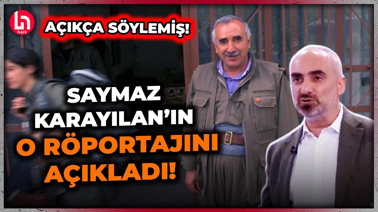 Murat Karayılan'ın verdiği o röportajı İsmail Saymaz Halk TV'de açıkladı!