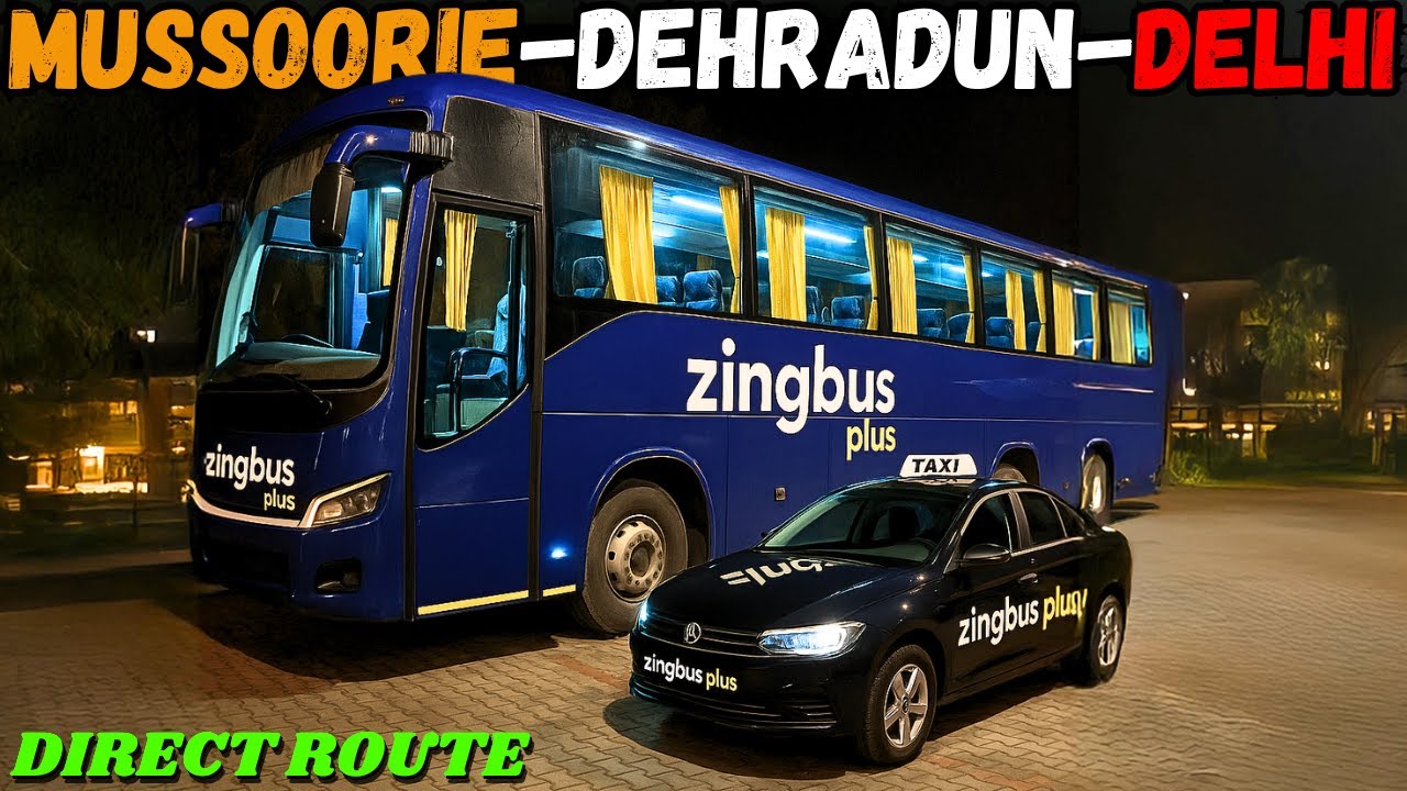 LUXURY RIDE IN ZINGBUS TO MUSSOORIE | WORTH IT OR NOT?🤔