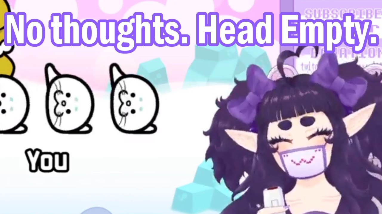 No Thoughts Head Empty - Indie Vtuber Clip