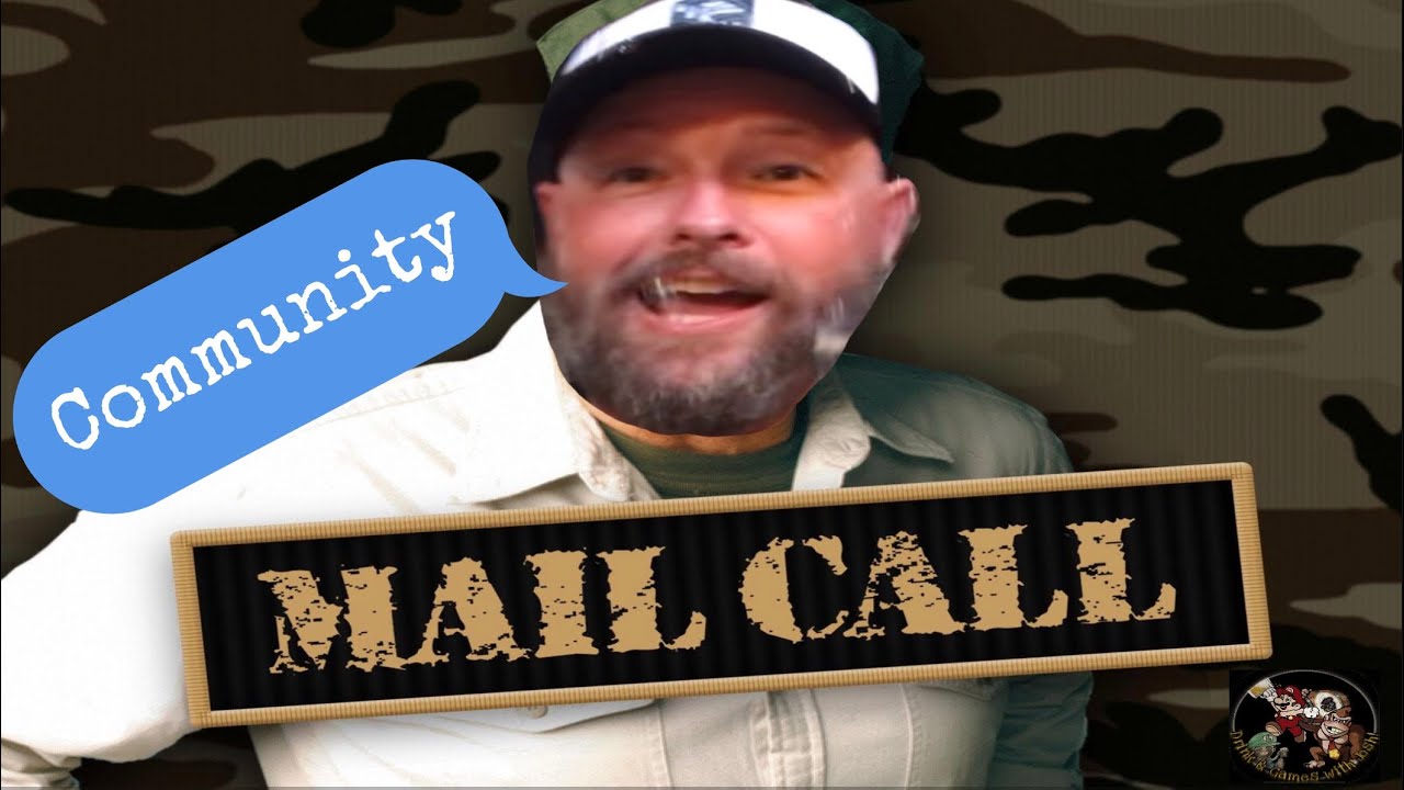 Community Mail Call #2