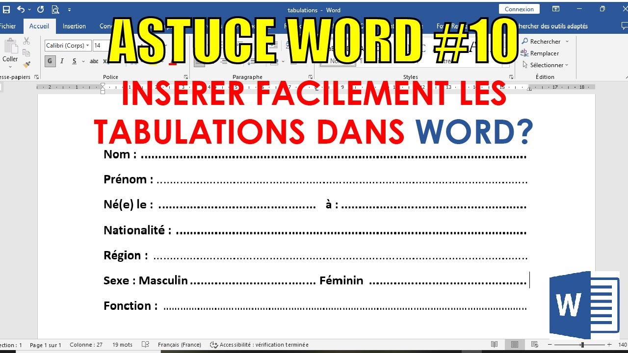 Comment insérer facilement les tabulations dans Microsoft Word ?