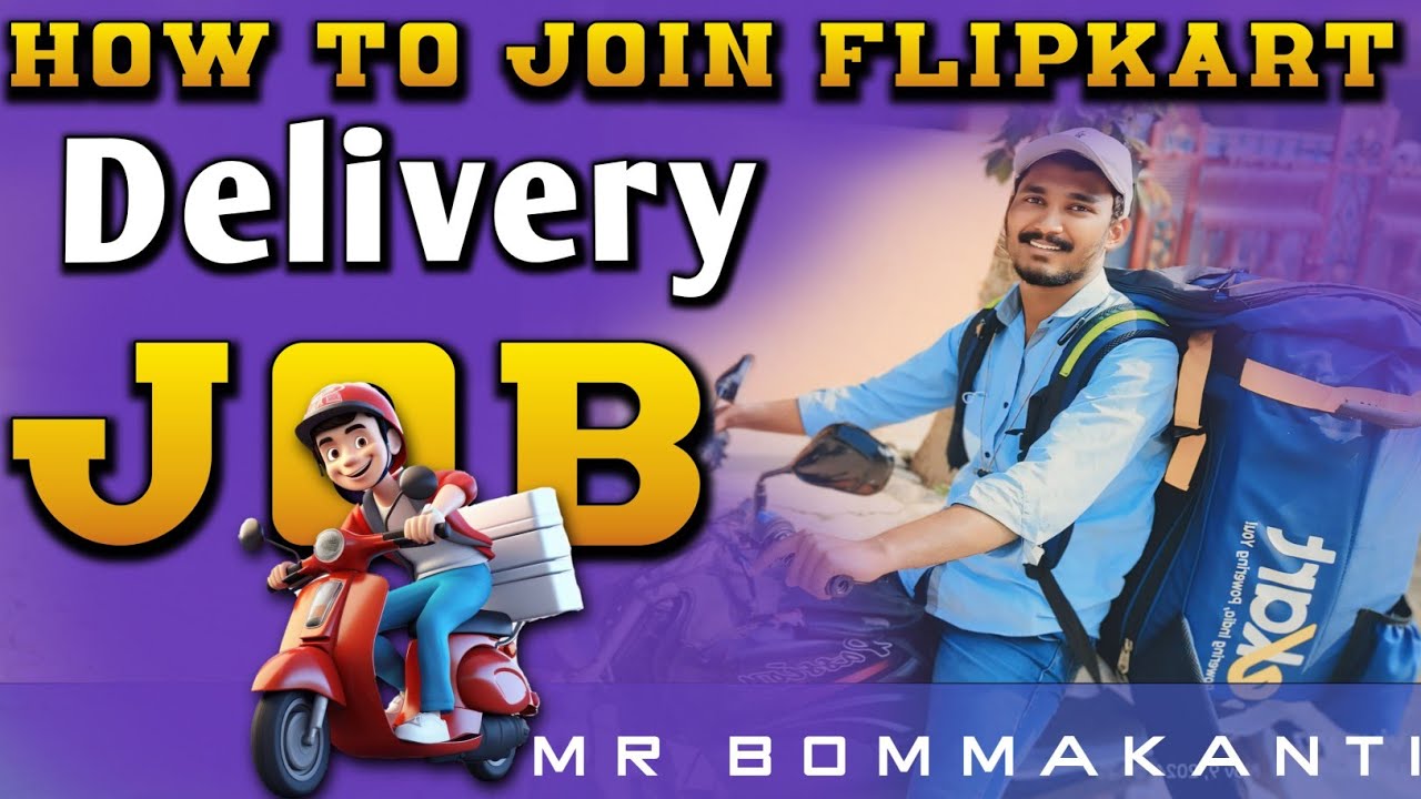 How to join flipkart delivery job|flipkart delivery boy job|flipkart delivery boy|Mr Bommakanti